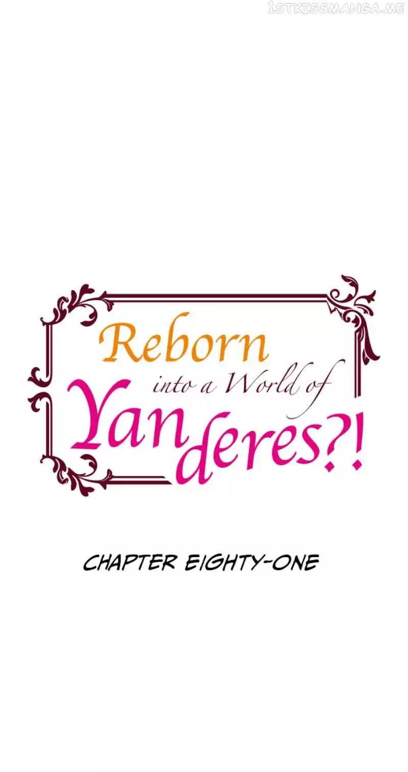 It Seems Like I Got Reincarnated Into The World of a Yandere Otome Game - Chapter 81 - Page 2