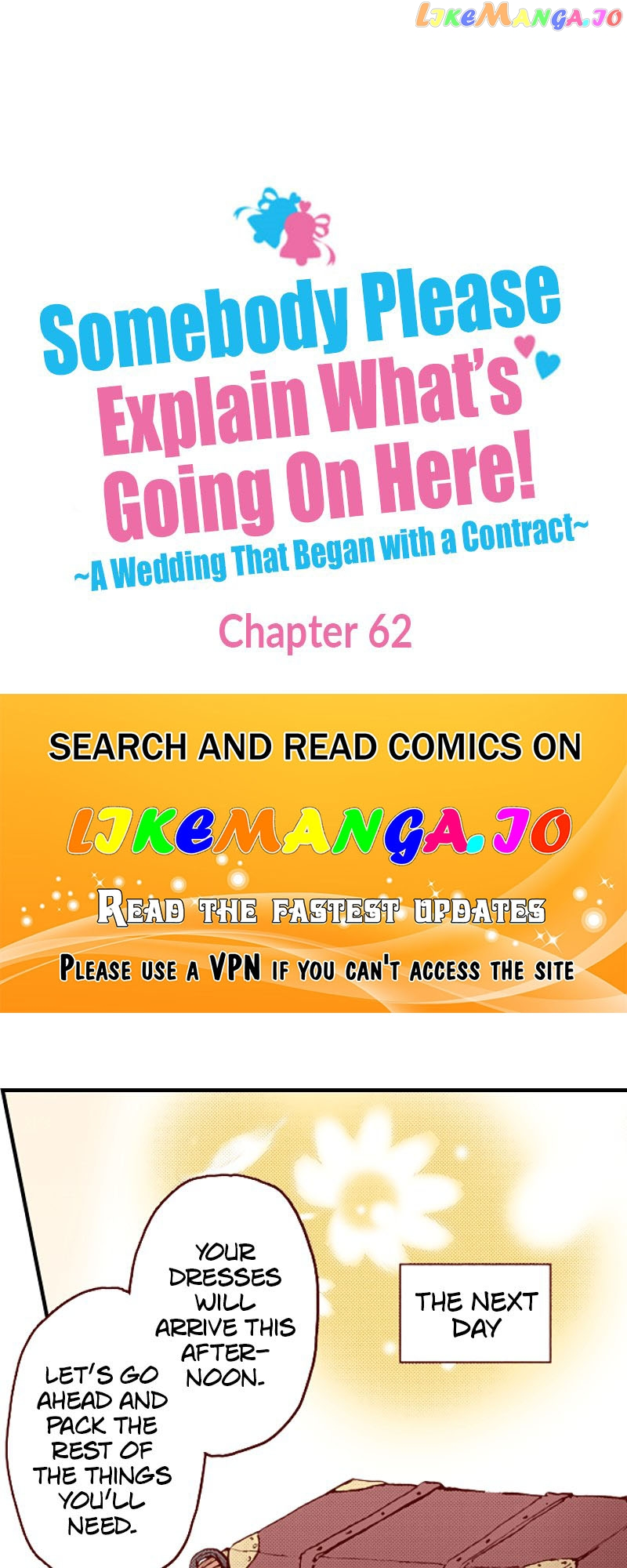 Somebody Please Explain What's Going On Here! ~A Wedding that Began With a Contract~ - Chapter 62 - Page 1